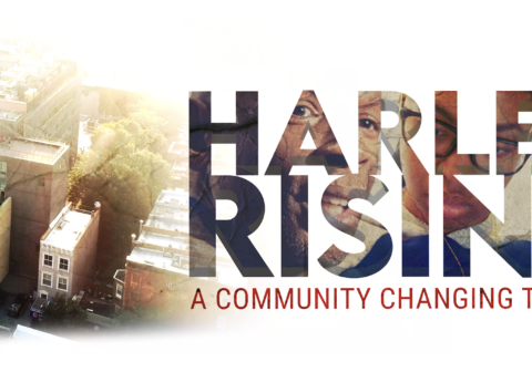 A film poster with the text "Harlem Rising: A Community Changing the Odds."